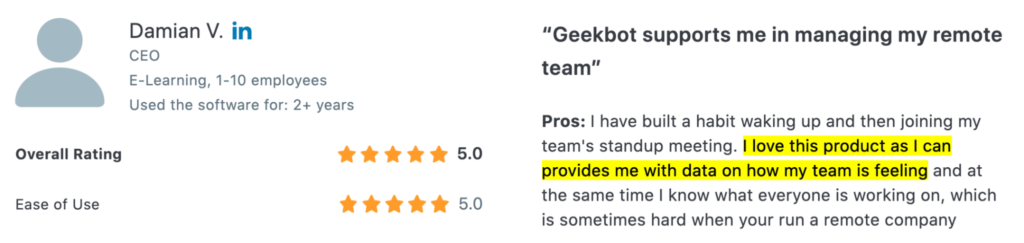 Geekbot supports me in managing my remote team.
