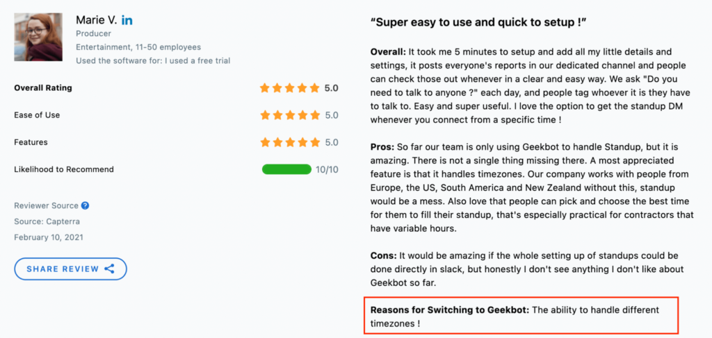 "the ability to handle different timezones!" - customer review on what they like best about Geekbot. 