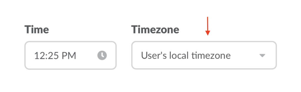 Choose the user's local timezone. 